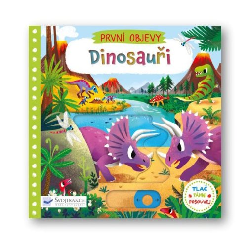 Svojtka&Co První objevy - Dinosauři